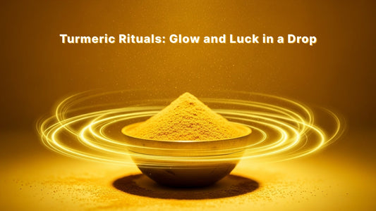 Turmeric Rituals: Glow and Luck in a Drop